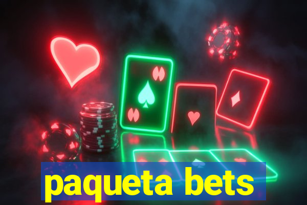 paqueta bets