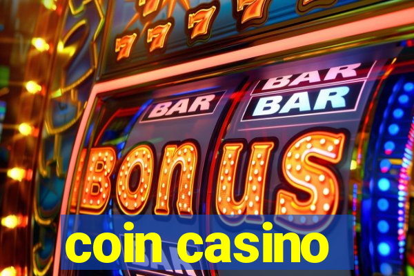 coin casino