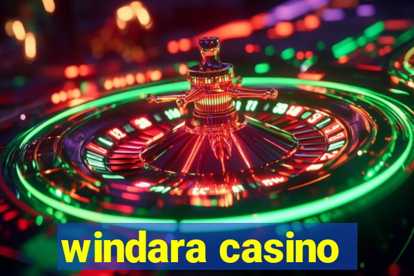 windara casino