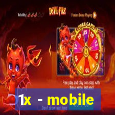 1x - mobile