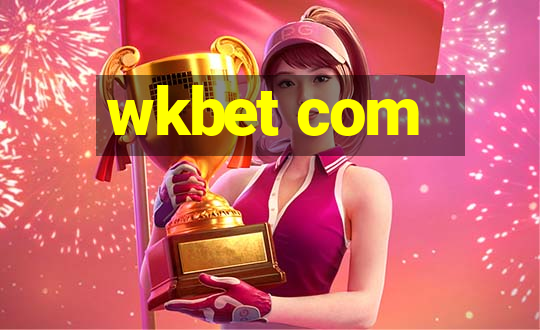 wkbet com