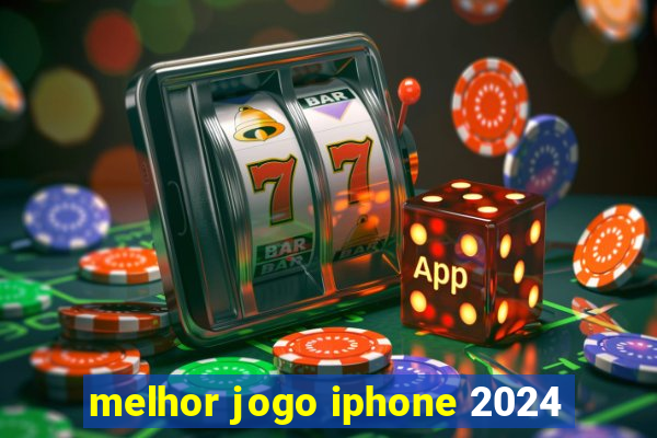 melhor jogo iphone 2024