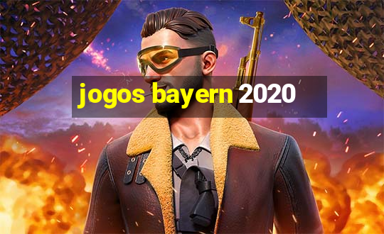 jogos bayern 2020