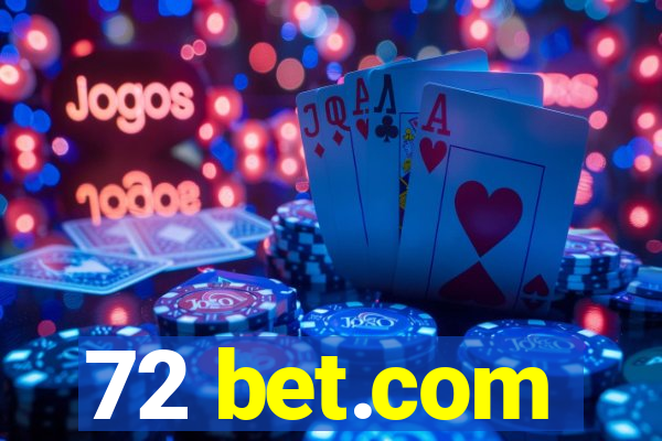 72 bet.com