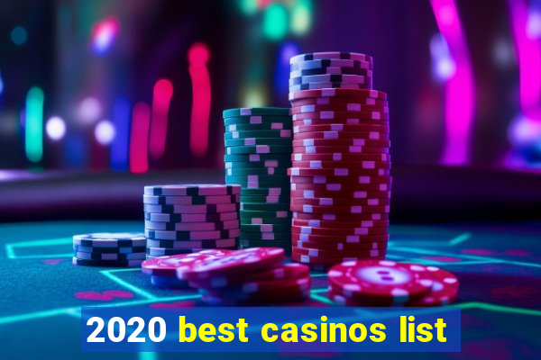 2020 best casinos list