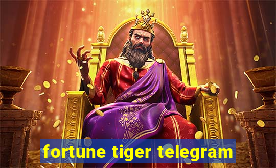 fortune tiger telegram