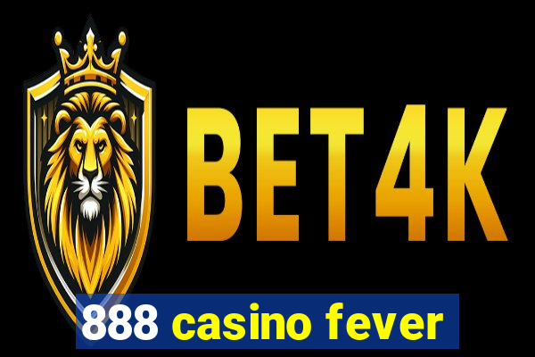 888 casino fever