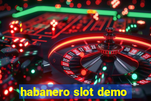 habanero slot demo