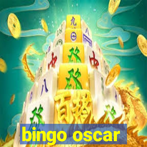 bingo oscar