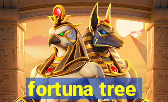 fortuna tree