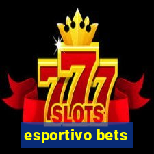 esportivo bets