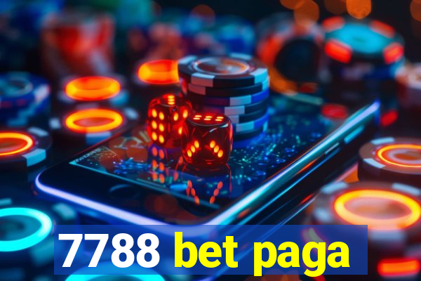 7788 bet paga