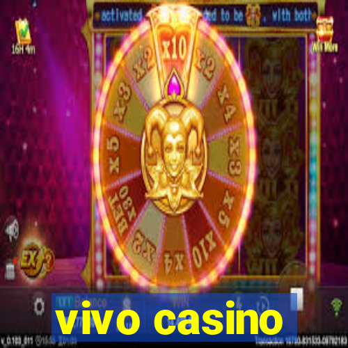 vivo casino