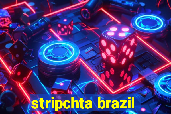 stripchta brazil