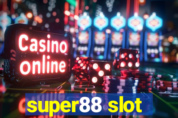 super88 slot