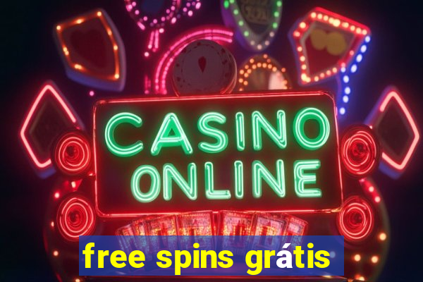 free spins grátis