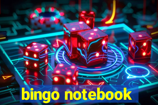 bingo notebook