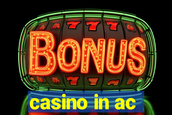 casino in ac