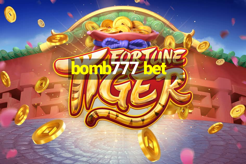 bomb777 bet