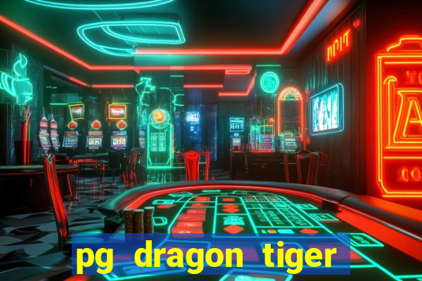 pg dragon tiger luck slot