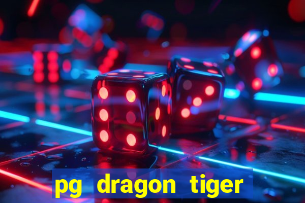 pg dragon tiger luck slot