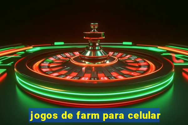 jogos de farm para celular