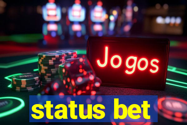 status bet