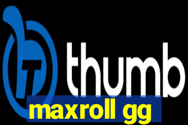 maxroll gg