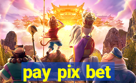 pay pix bet