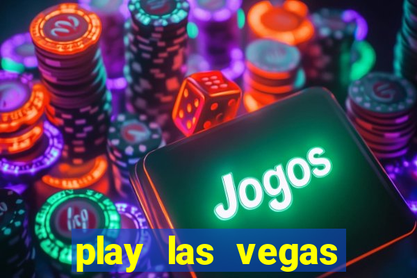 play las vegas slots for free