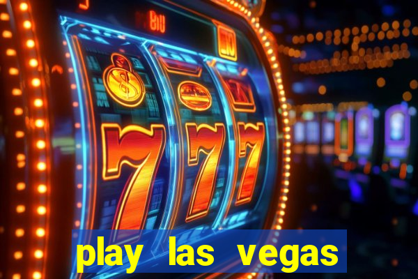 play las vegas slots for free