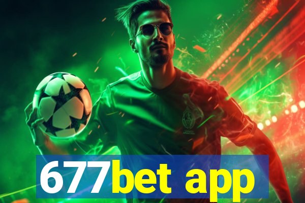 677bet app