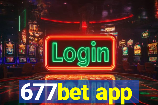 677bet app