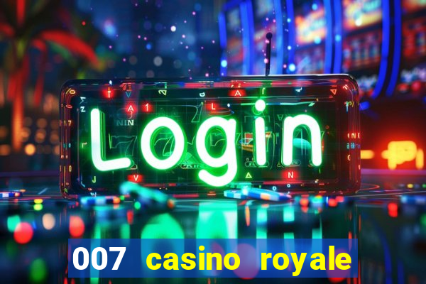 007 casino royale online latino