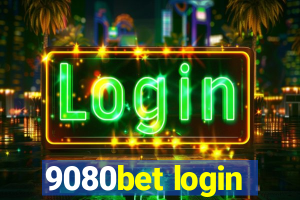 9080bet login