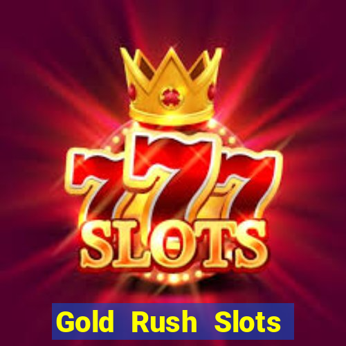 Gold Rush Slots – Free