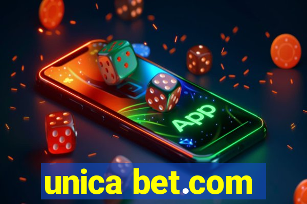 unica bet.com