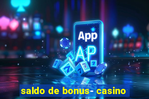 saldo de bonus- casino