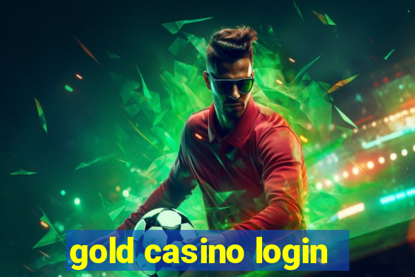 gold casino login