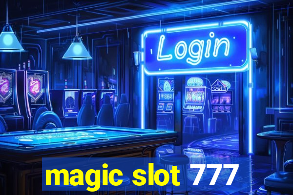 magic slot 777