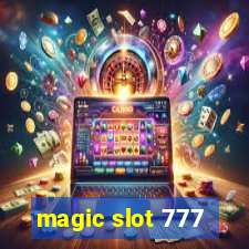 magic slot 777