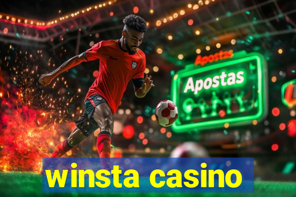 winsta casino