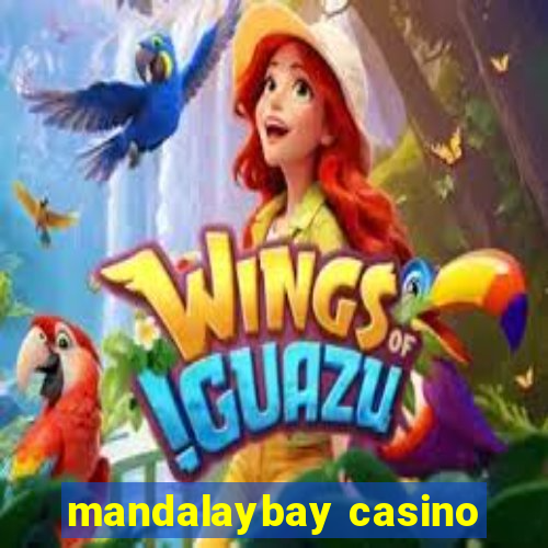 mandalaybay casino