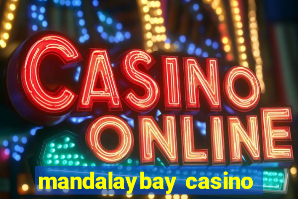 mandalaybay casino