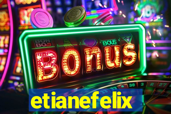 etianefelix