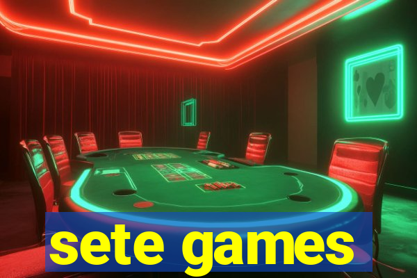 sete games