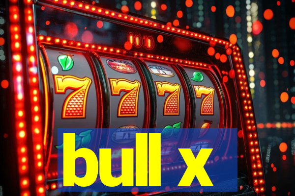 bull x