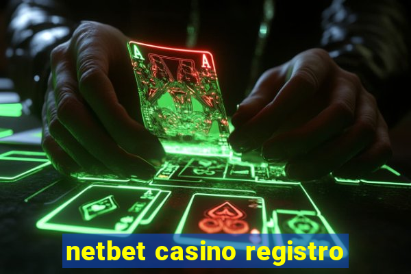 netbet casino registro