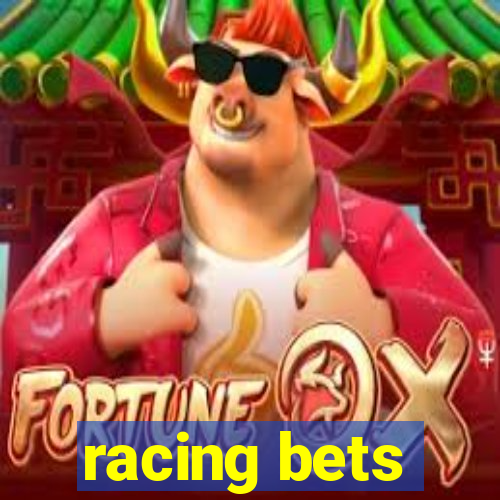 racing bets