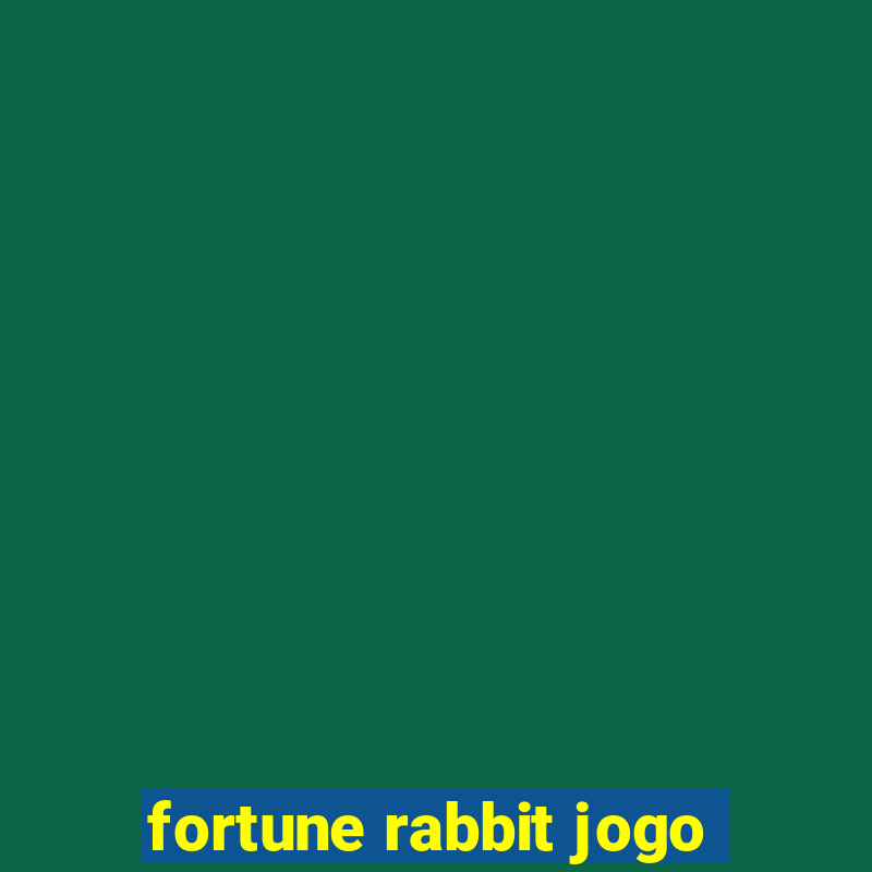 fortune rabbit jogo